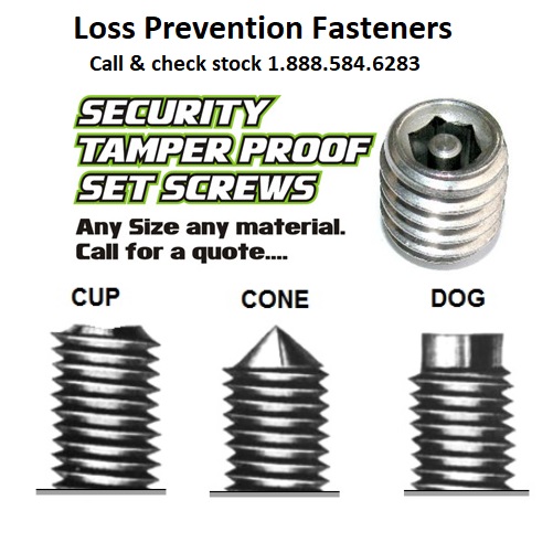 Security Set Screws - Loss Prevention Fasteners